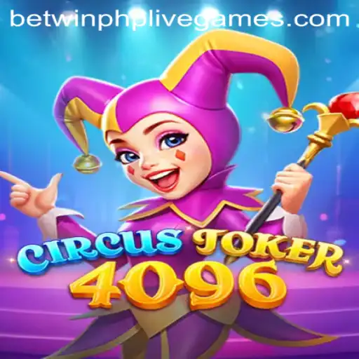 Discover the Thrills of CircusJoker4096: A Modern Gaming Sensation